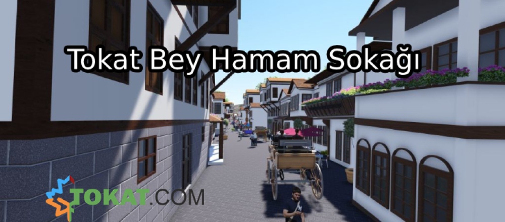Tokat Beyhamam Sokağı