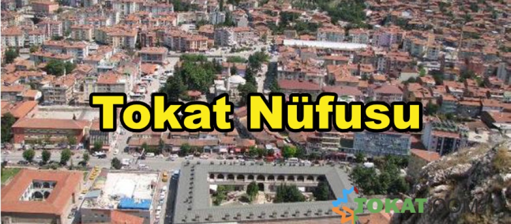 Tokat Nüfusu