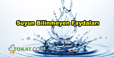 Suyun Bilinmeyen Faydaları