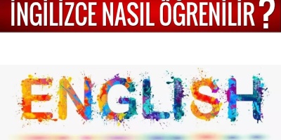 İngilizce Nasıl Öğrenilir?