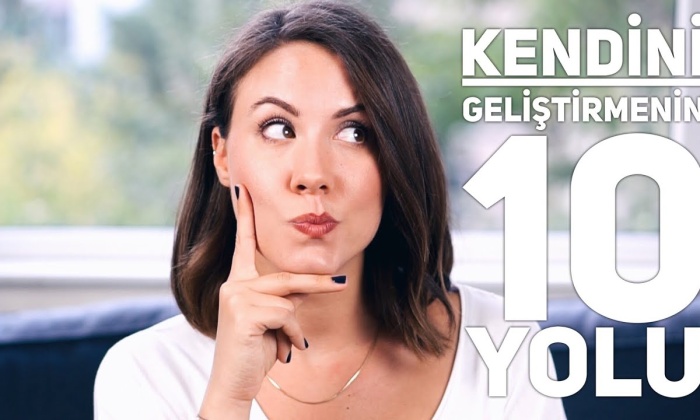 Kendini Geliştirmenin Yolları Nelerdir?