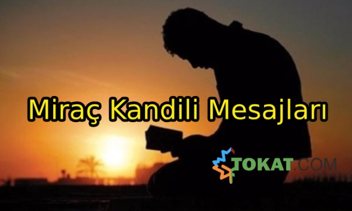 Miraç Kandili Mesajları